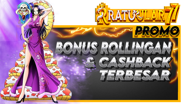 BONUS ROLLINGAN & CASHBACK TERBESAR